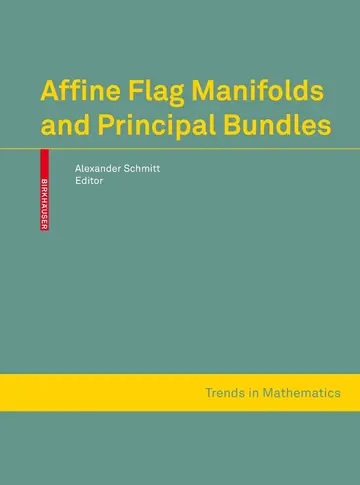 Cover of Affine Flag Manifolds and Principal Bundles (hb 2010)