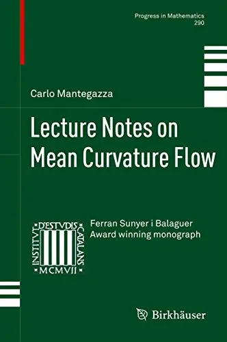 Cover of Lecture Notes on Mean Curvature Flow
