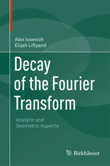 Cover of Decay of the Fourier Transform