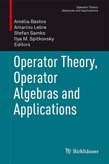Cover of Operator Theory, Operator Algebras and Applications