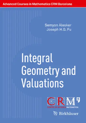 Cover of Integral Geometry and Valuations