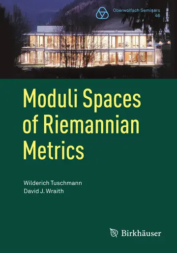 Cover of Moduli Spaces of Riemannian Metrics