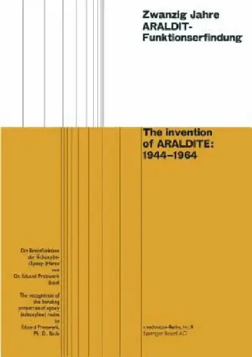 Cover of Zwanzig Jahre Araldit-Funktionserfindung / The Invention of Araldite