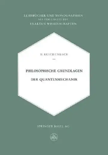 Cover of Philosophische Grundlagen Der Quantenmechanik
