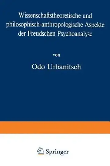 Cover of Wissenschaftstheoretische Und Philosophisch-Anthropologische Aspekte Der Freudschen Psychoanalyse