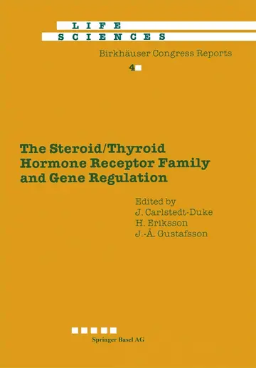 Cover of The Steroid/Thyroid Hormone Receptor Family and Gene Regulation