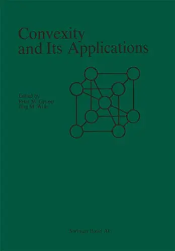 Cover of Convexity and Its Applications
