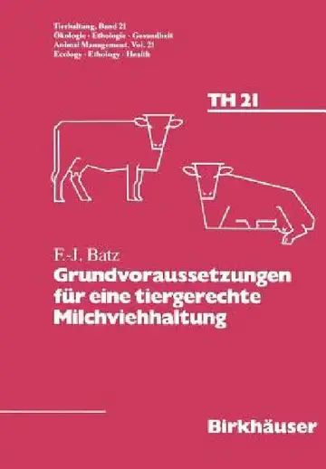 Cover of Grundvoraussetzungen Für Eine Tiergerechte Milchviehhaltung