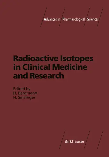 Cover of Radioactive Isotopes in Clinical Medicine and Research