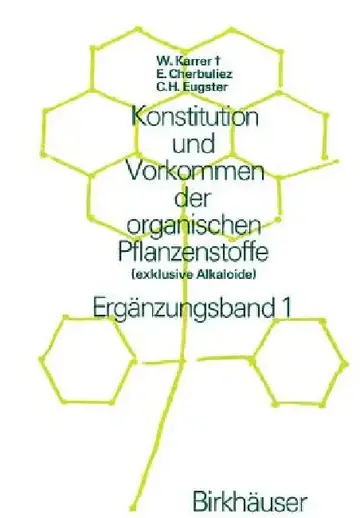 Cover of Konstitution Und Vorkommen Der Organischen Pflanzenstoffe