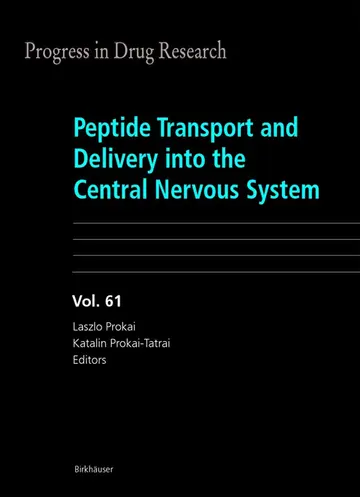 Cover of Peptide Transport and Delivery into the Central Nervous System