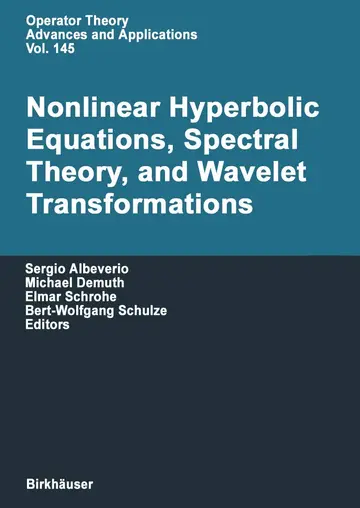 Cover of Nonlinear Hyperbolic Equations, Spectral Theory, and Wavelet Transformations
