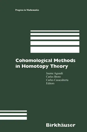 Cover of Cohomological Methods in Homotopy Theory