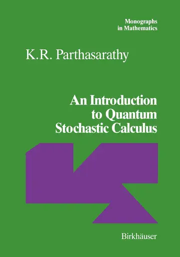 Cover of An Introduction to Quantum Stochastic Calculus