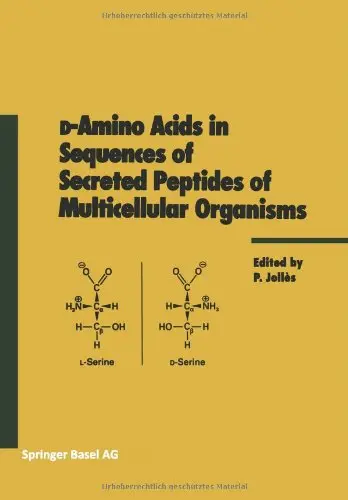 Cover of d-Amino Acids in Sequences of Secreted Peptides of Multicellular Organisms