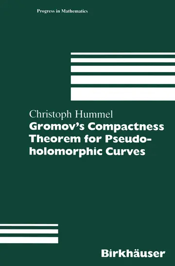 Cover of Gromov’s Compactness Theorem for Pseudo-holomorphic Curves