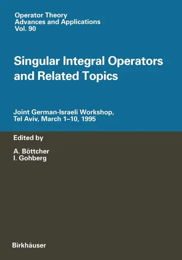 Cover of Singular Integral Operators and Related Topics