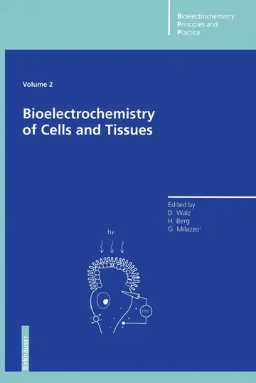Cover of Bioelectrochemistry of Cells and Tissues