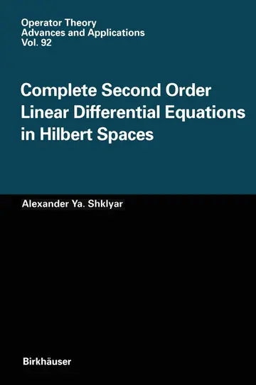 Cover of Complete Second Order Linear Differential Equations in Hilbert Spaces