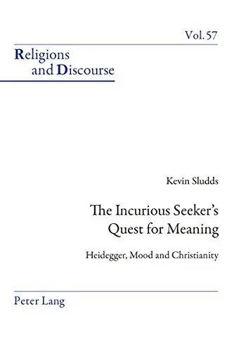 Cover of The Incurious Seeker's Quest for Meaning