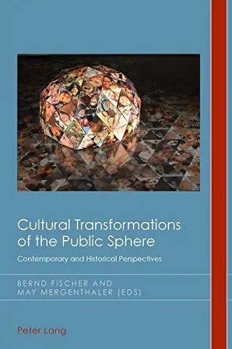 Cover of Cultural Transformations of the Public Sphere