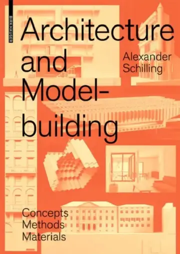 Cover of Architecture and Modelbuilding