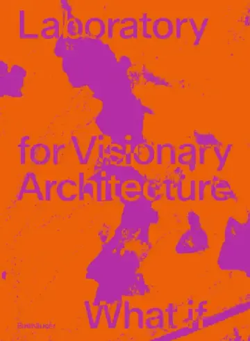 Cover of Lava Laboratory for Visionary Architecture