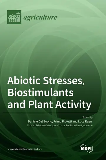 Cover of Abiotic Stresses, Biostimulants and Plant Activity