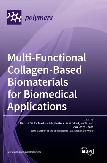 Cover of Multi-Functional Collagen-Based Biomaterials for Biomedical Applications