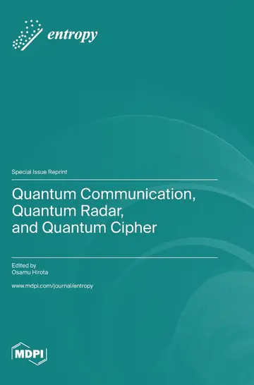 Cover of Quantum Communication, Quantum Radar, and Quantum Cipher