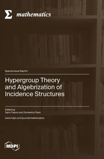 Cover of Hypergroup Theory and Algebrization of Incidence Structures