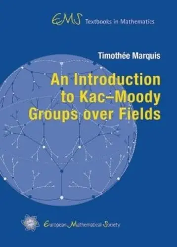 Cover of An Introduction to Kac–Moody Groups over Fields