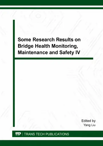 Cover of Some Research Results on Bridge Health Monitoring, Maintenance and Safety IV