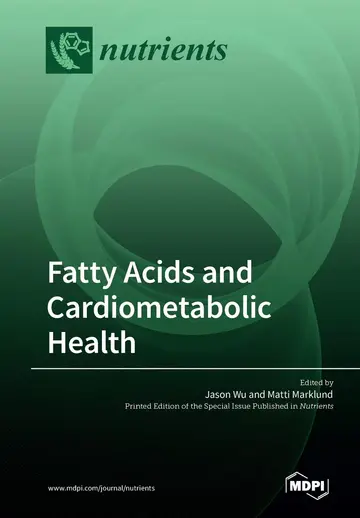 Cover of Fatty Acids and Cardiometabolic Health