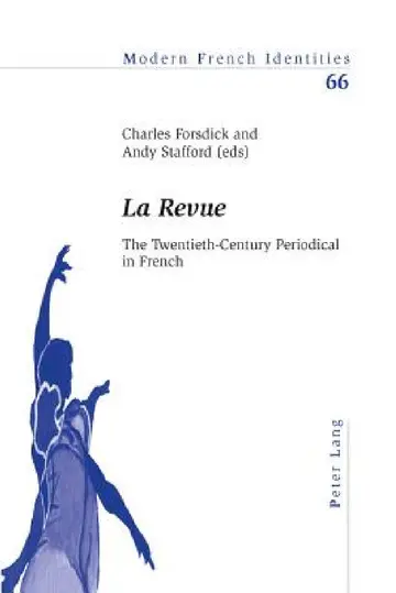 Cover of La Revue; The Twentieth-Century Periodical in French