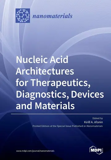 Cover of Nucleic Acid Architectures for Therapeutics, Diagnostics, Devices and Materials