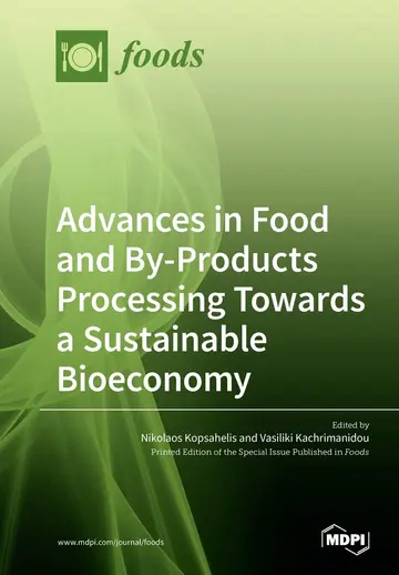 Cover of Advances in Food and By-Products Processing Towards a Sustainable Bioeconomy