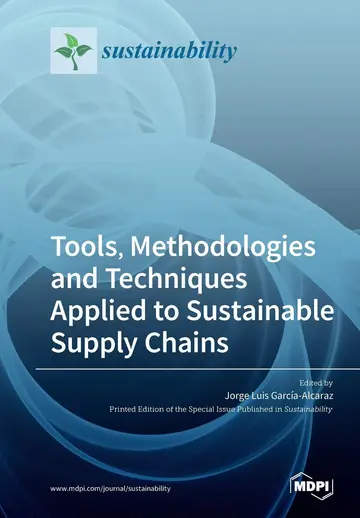 Cover of Tools, Methodologies and Techniques Applied to Sustainable Supply Chains