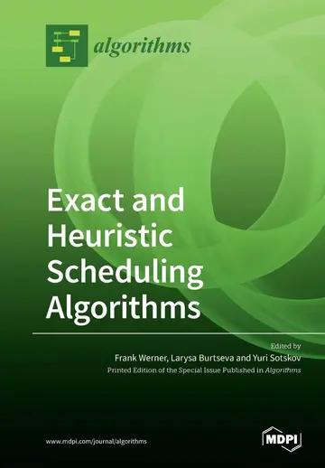 Cover of Exact and Heuristic Scheduling Algorithms