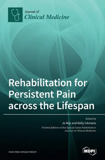 Cover of Rehabilitation for Persistent Pain Across the Lifespan