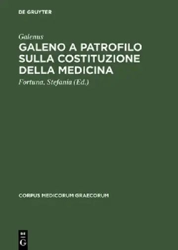 Cover of Galeno a Patrofilo sulla costituzione della medicina