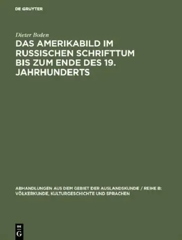 Cover of Das Amerikabild Im Russischen Schrifttum Bis Zum Ende Des 19. Jahrhunderts
