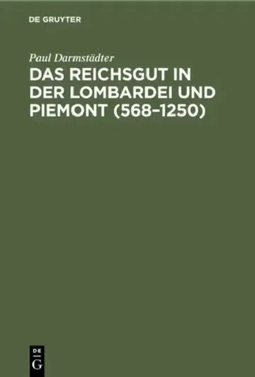 Cover of Das Reichsgut in Der Lombardei Und Piemont (568-1250)