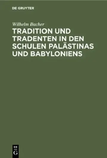 Cover of Tradition und Tradenten in den Schulen Palästinas und Babyloniens