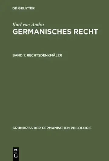 Cover of Germanisches Recht, Band 1, Rechtsdenkmäler