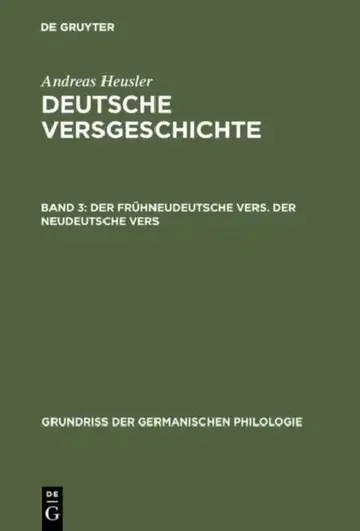 Cover of Deutsche Versgeschichte, Band 3, Der frühneudeutsche Vers. Der neudeutsche Vers
