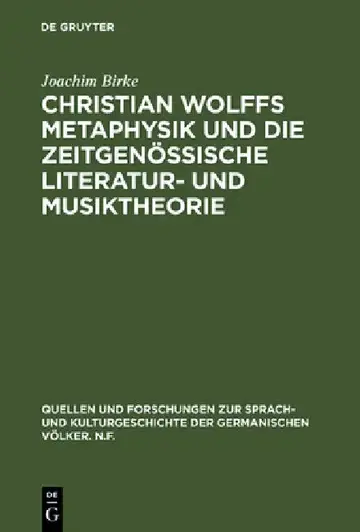 Cover of Christian Wolffs Metaphysik Und Die Zeitgenössische Literatur- Und Musiktheorie