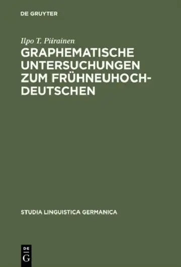 Cover of Graphematische Untersuchungen Zum Frühneuhochdeutschen