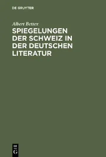 Cover of Spiegelungen der Schweiz in der deutschen Literatur