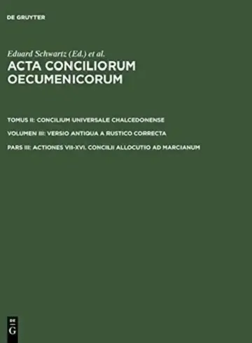 Cover of Actiones VII-XVI. Concilii Allocutio AD Marcianum
